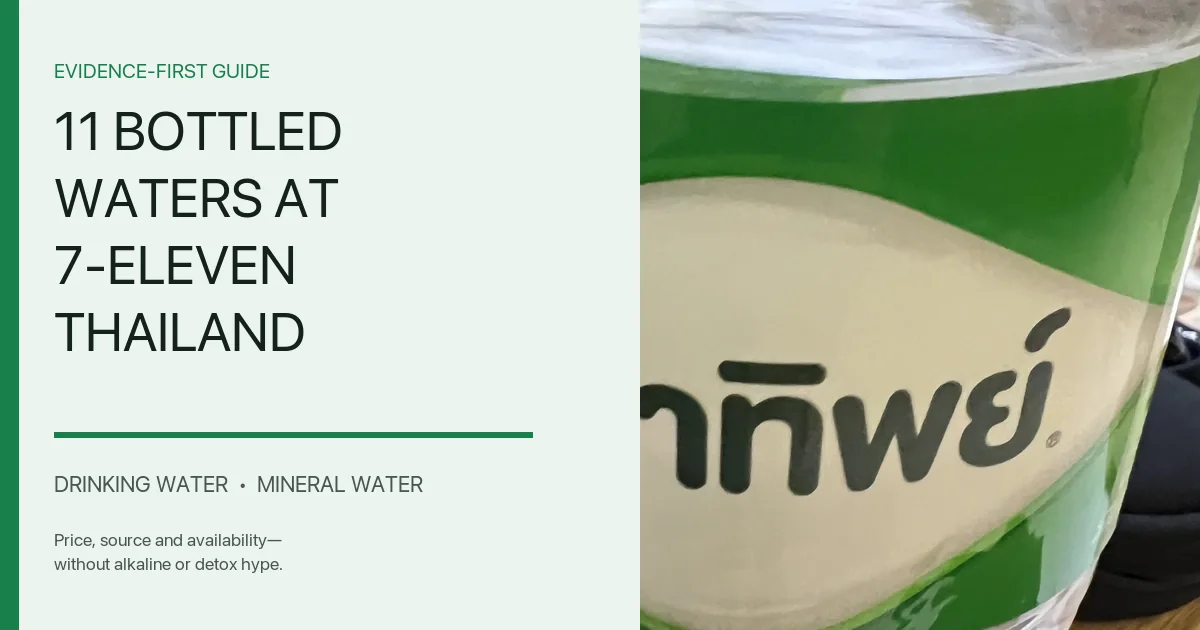 Close-up of a green Namthip 1.5 litre drinking-water bottle beside the title 11 Bottled Waters at 7-Eleven Thailand